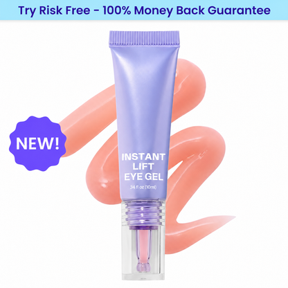 Instant Lift Eye Gel for Puffiness & Wrinkles RESULTS IN AS LITTLE AS 5 MINUTES